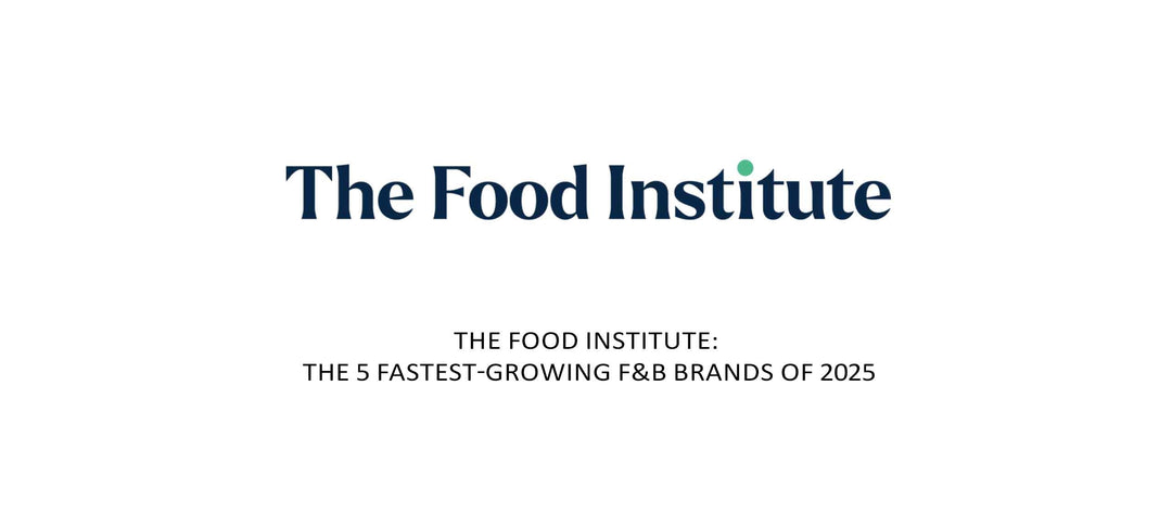 The Food Institute: The 5 Fastest-Growing F&B Brands of 2025